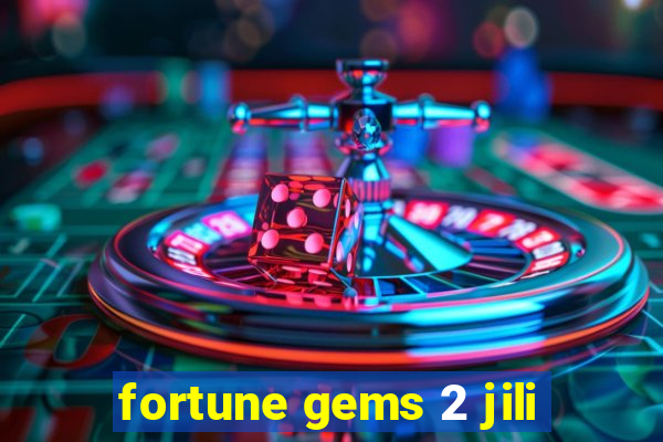 fortune gems 2 jili